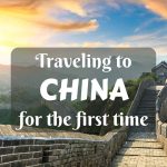 Traveling to China for the first time