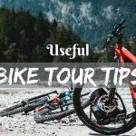 Useful biking tour tips