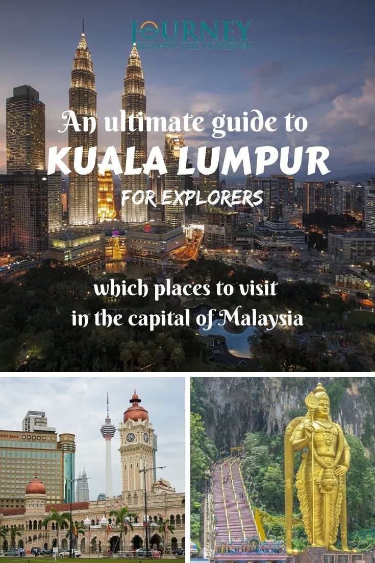 Make a journey to the capital of Malaysia, Kuala Lumpur! Choose the places to visit in this city and build your Kuala Lumpur itinerary!