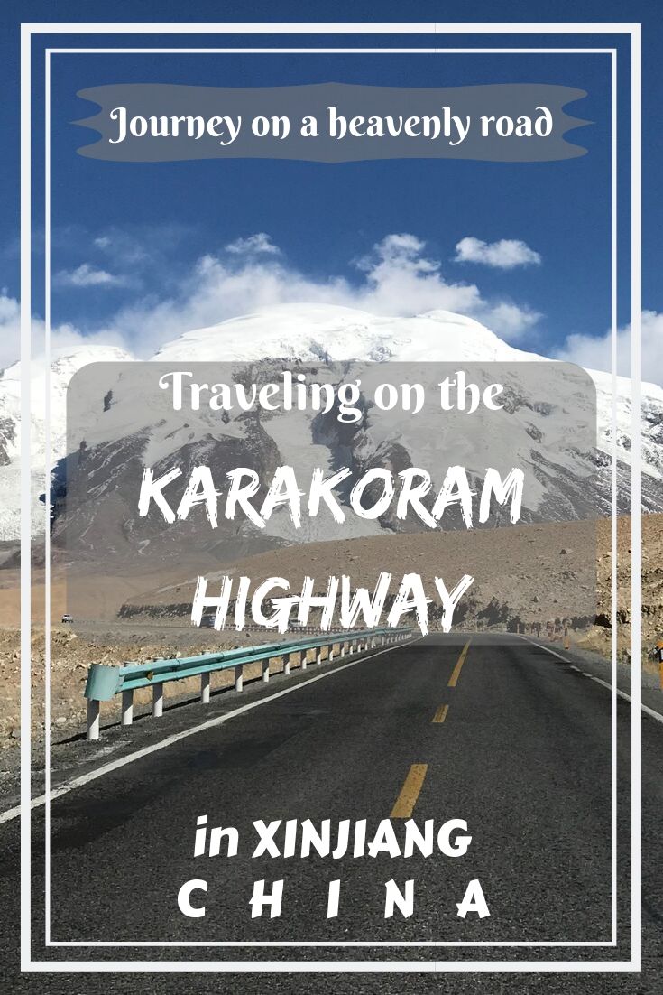 Let's make a journey on one of the most beautiful "heavenly roads" on the Earth. Check out about travel on the Karakoram Highway in Xinjiang, China!