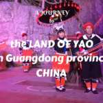 A journey to the land of Yao people in Guangdong province, China