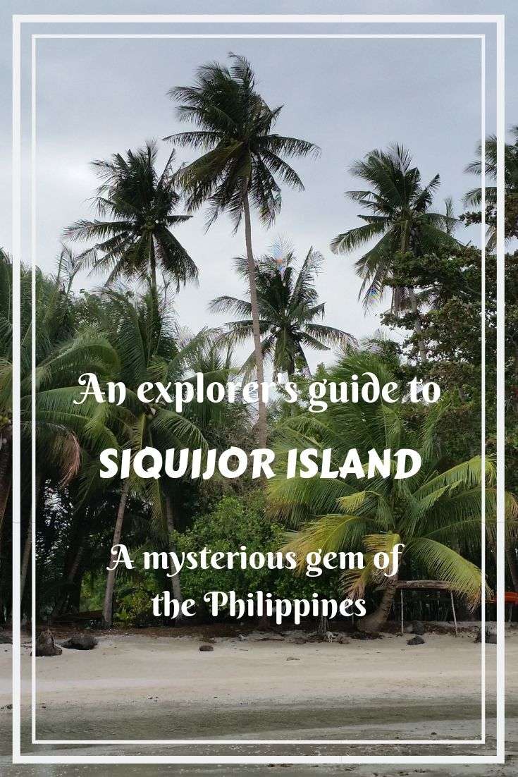 An explorer's guide to Siquijor- what to do in Siquijor in the Philippines, and how to explore this island!
