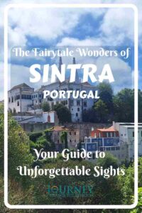 Your ultimate guide to what to see in Sintra: Explore UNESCO palaces, enchanting castles, and hidden gems in Portugal's fairytale town.