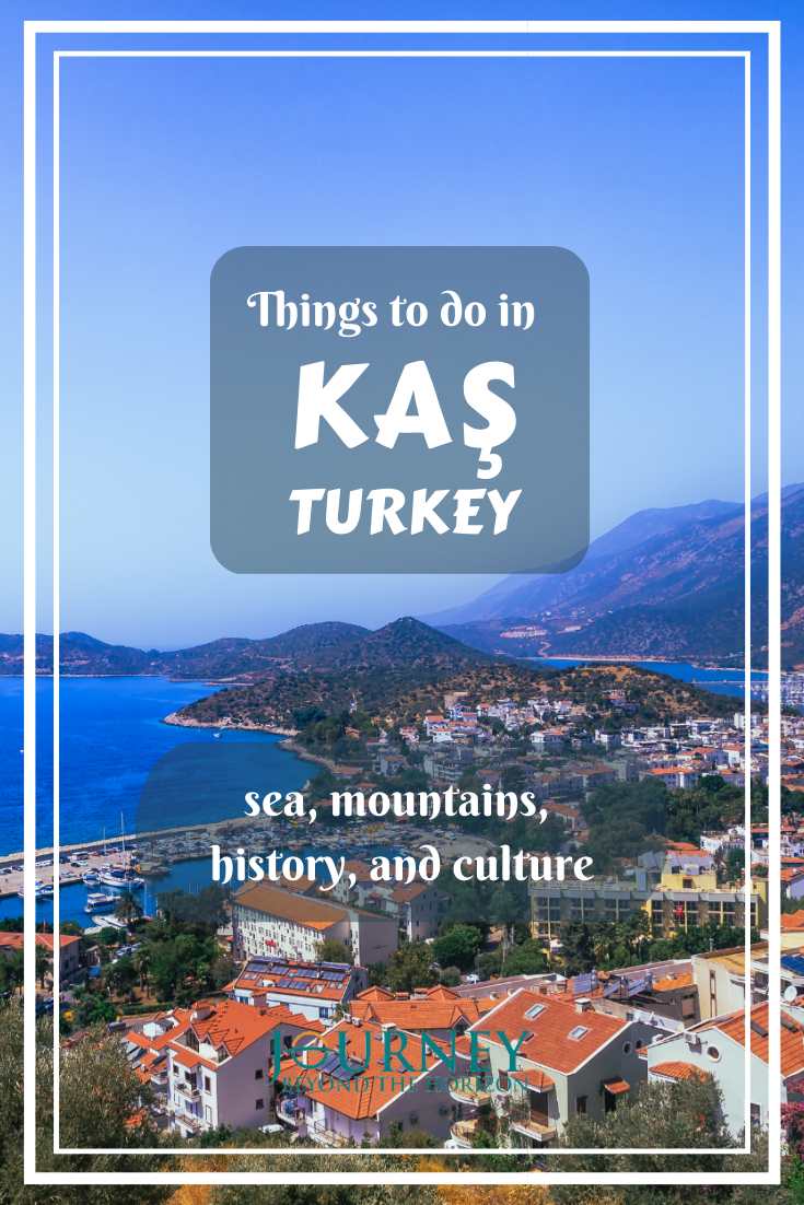 A guide about Kas, Turkey- things to do in Kas and around it, history, adventure, activities, and useful tips.