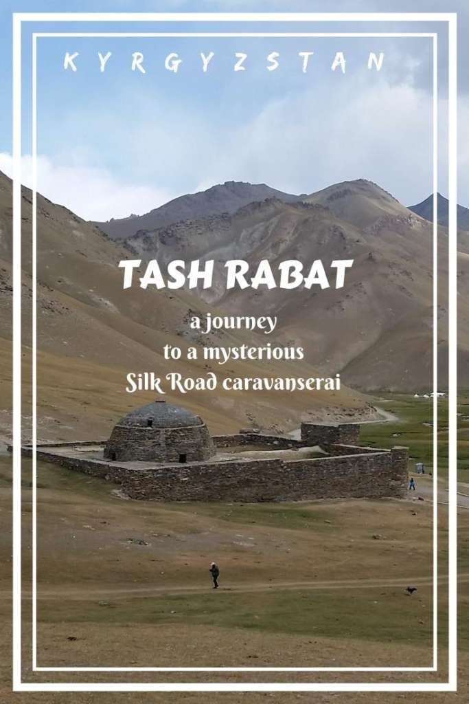 Kyrgyzstan, Tash Rabat, go to a journey to a mysterious Silk Road caravanserai, located in some of the most beautiful mountains in the world!