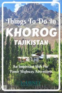 This is a guide to Khorog, Tajikistan, on the Pamir Highway- with some basic information, things to do, and useful tips.