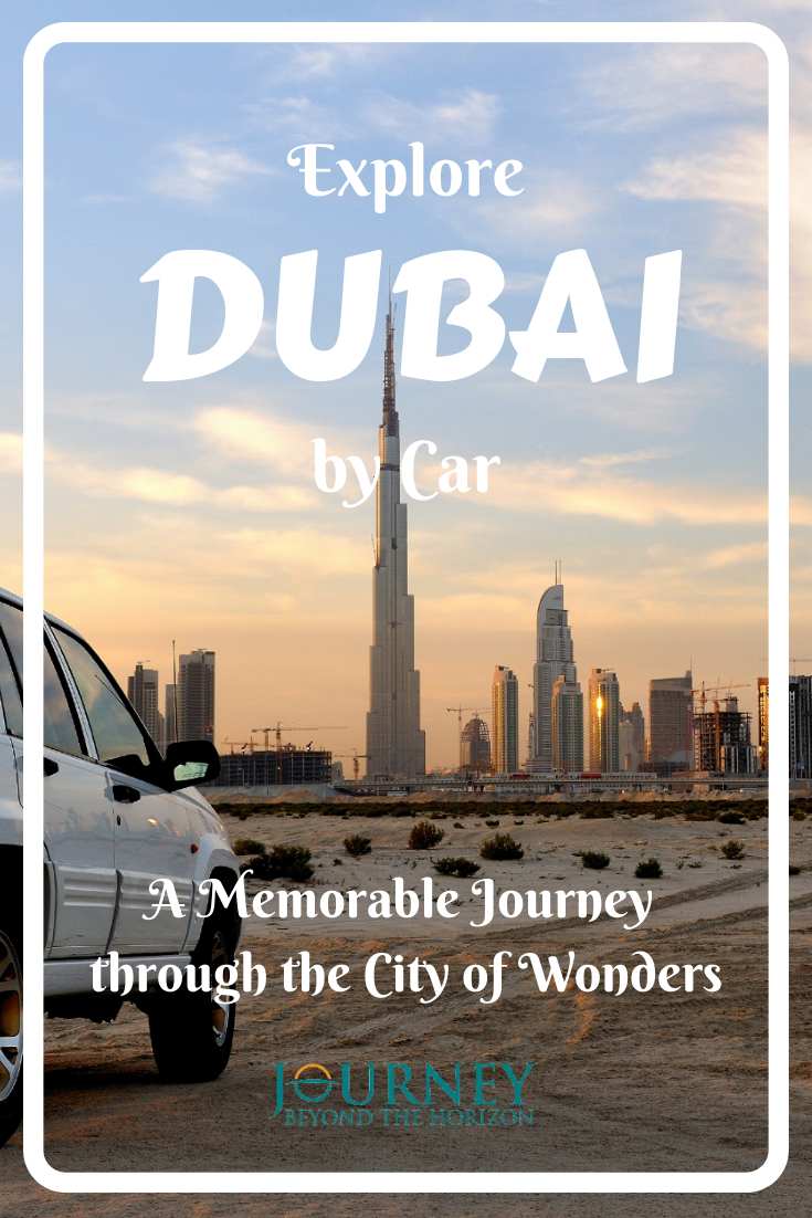 A short comprehensive guide about how to explore Dubai by car- tips, information, and best places to see in and around the city.