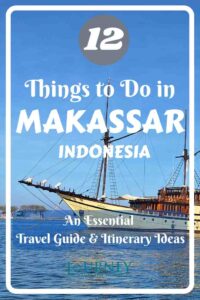 Discover the best things to do in Makassar, South Sulawesi! This is an ultimate guide to the city, with all the info and tips you need.
