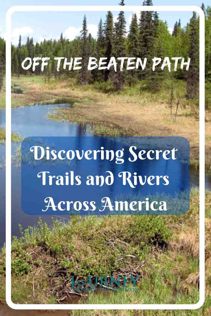Discover 8 hidden gems! Our guide is about the trails and rivers in America that are off the beaten path but deserve exploring.