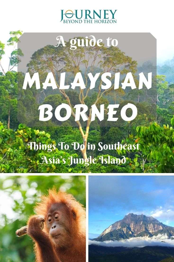 East Malaysia- the Jungle Island of Southeast Asia is full of fantastic opportunities to explore. This is a guide to Malaysian Borneo.