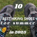 The 10 best hiking shoes for summer in 2025