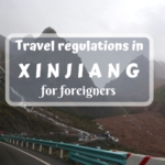 Is it easy to travel in Xinjiang? Yes, but there are certain Xinjiang travel regulations, which you have to learn before your trip.